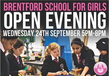 Brentford School for Girls Open Evening 24th September 5-8pm